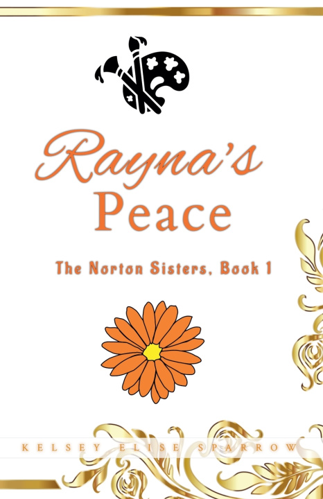 Buch Rayna's Peace Kelsey Elise Sparrow
