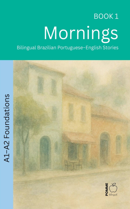 Книга Mornings Pomme Bilingual
