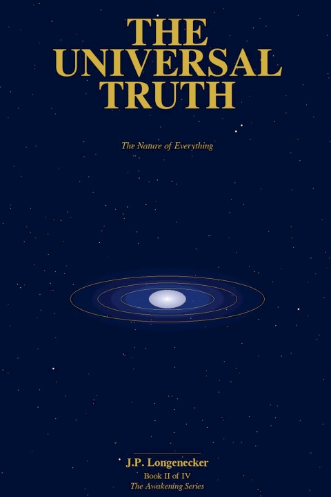 Kniha The Universal Truth J.P. Longenecker