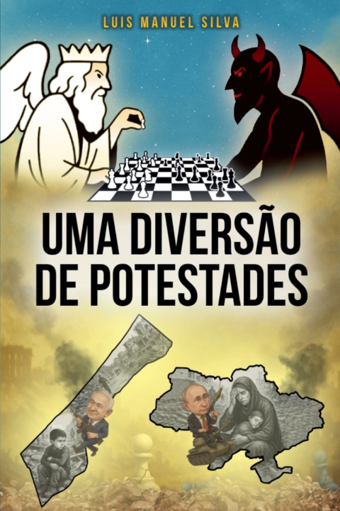 Könyv Uma Diversão de Potestades Luis Manuel Silva