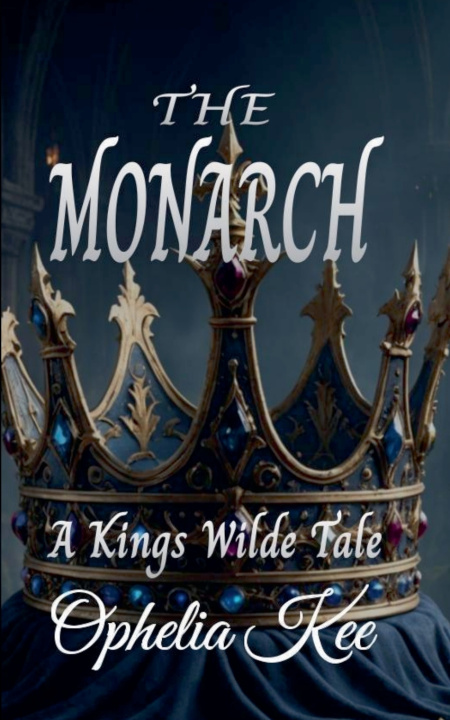 Kniha The Monarch Ophelia Kee
