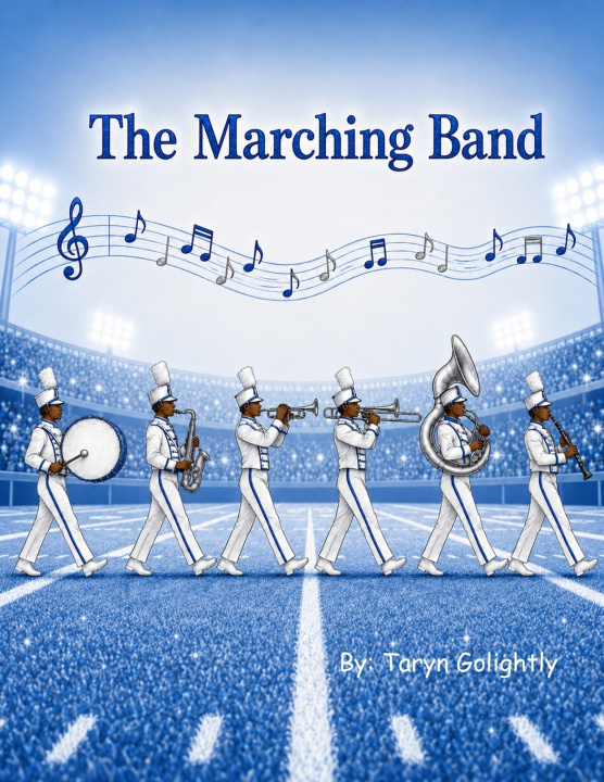 Buch The Marching Band Taryn Golightly