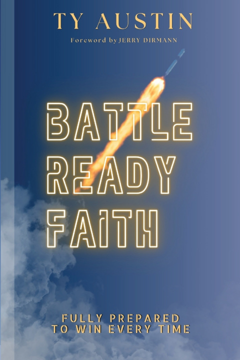Carte Battle Ready Faith Ty Austin