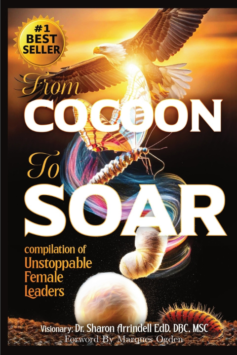 Książka From Cocoon to Soar Arrindell
