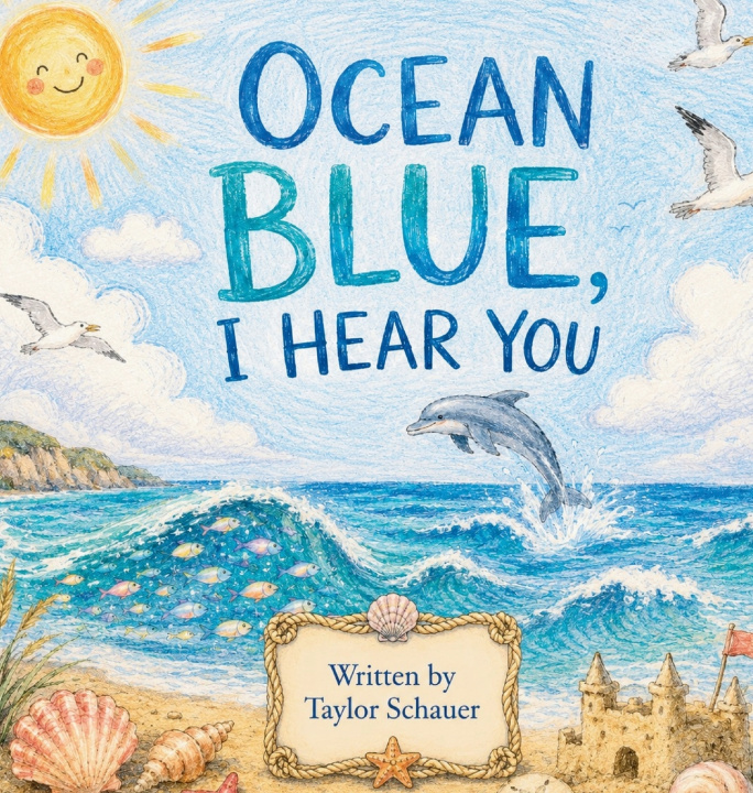 Książka Ocean Blue, I Hear You Taylor Schauer