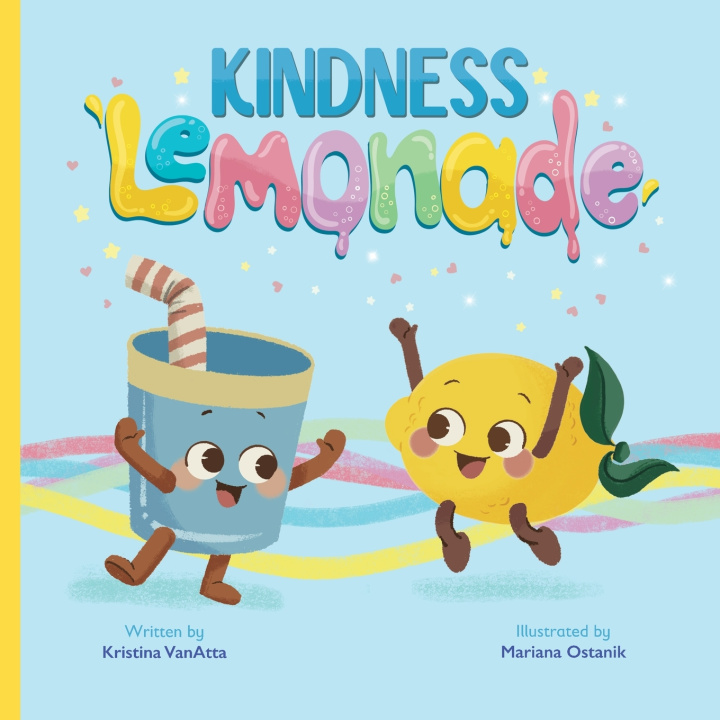 Kniha Kindness Lemonade Kristina VanAtta