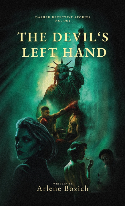 Könyv The Devil's Left Hand Arlene Bozich