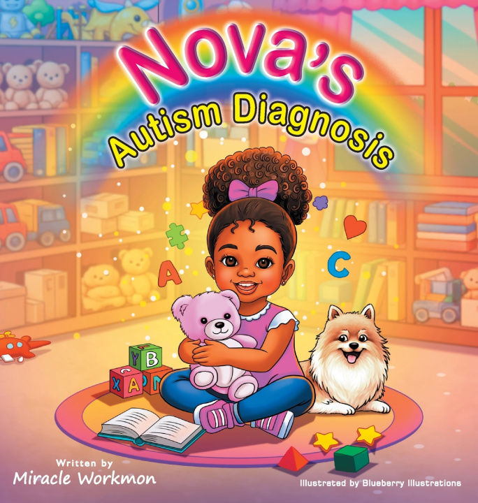Könyv Nova'a Autism Diagnosis Miracle Workmon