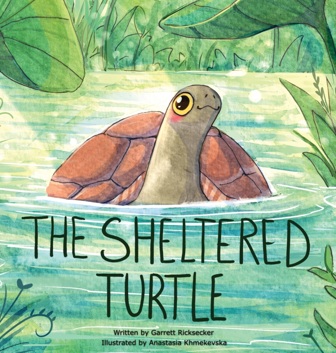 Livro The Sheltered Turtle Garrett Ricksecker