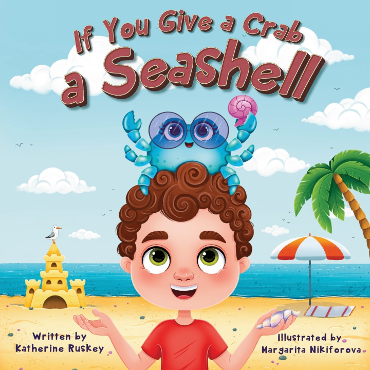 Książka If You Give a Crab a Seashell Katherine Ruskey