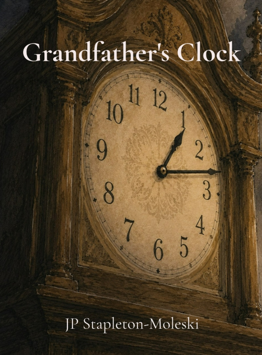 Carte Grandfather's Clock JP Stapleton-Moleski