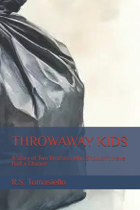 Libro THROWAWAY KIDS R.S. Tomasiello