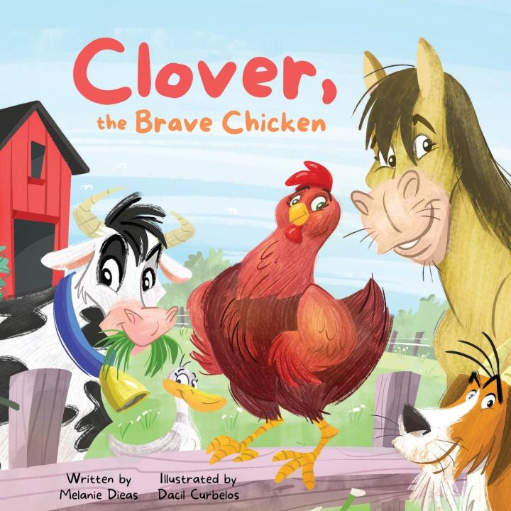 Carte Clover, the Brave Chicken Melanie Dieas