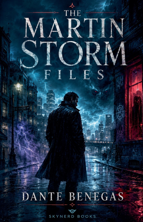 Carte The Martin Storm Files Dante Benegas