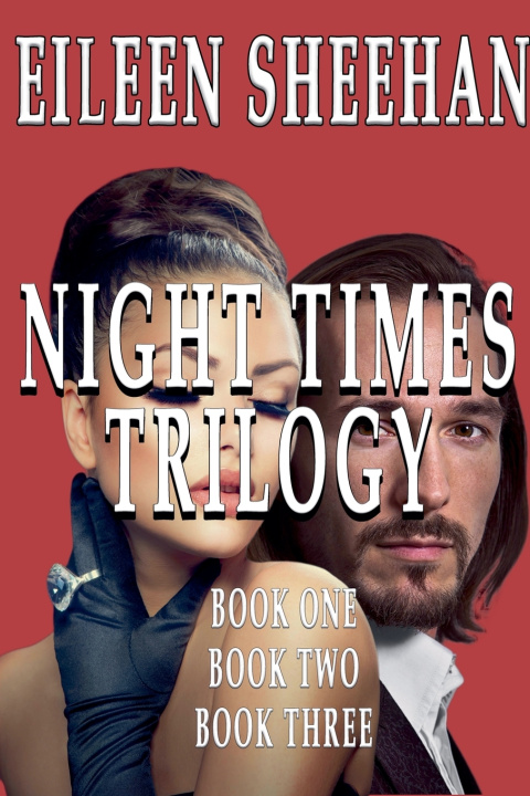 Könyv Night Times Trilogy Eileen Sheehan