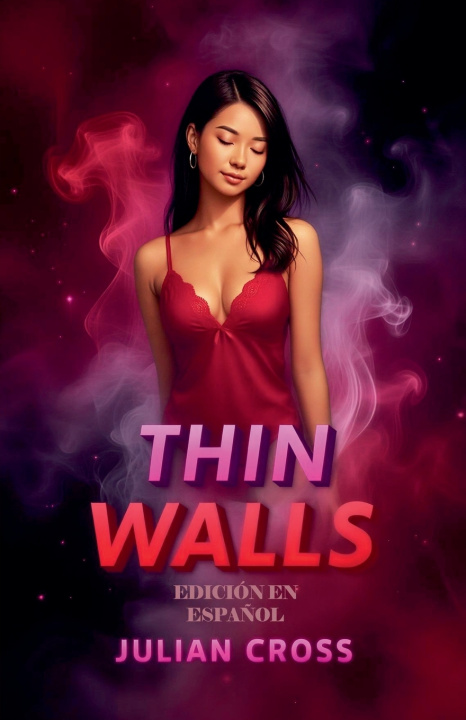 Könyv THIN WALLS EDICIÓN EN ESPAÑOL Julian Cross