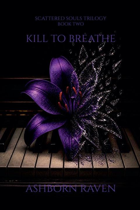 Книга Kill to Breathe Ashborn Raven
