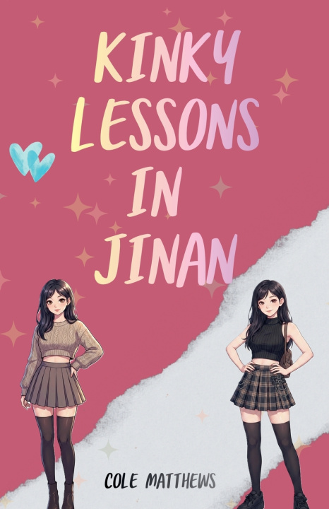 Libro Kinky Lessons in Jinan Cole Matthews