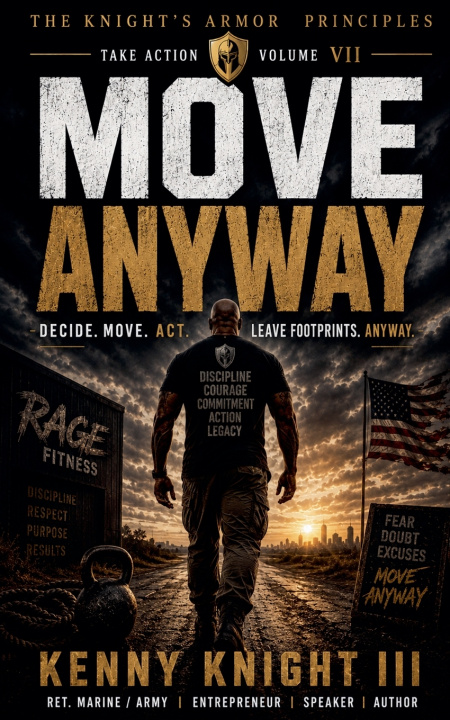 Книга Move Anyway Kenny III Knight