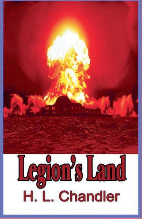 Livro Legion's Land H. L. Chandler