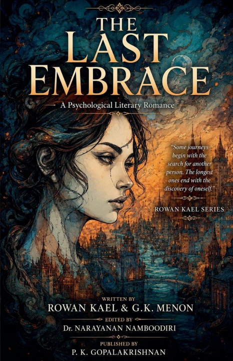 Книга THE LAST EMBRACE Rowan Kael