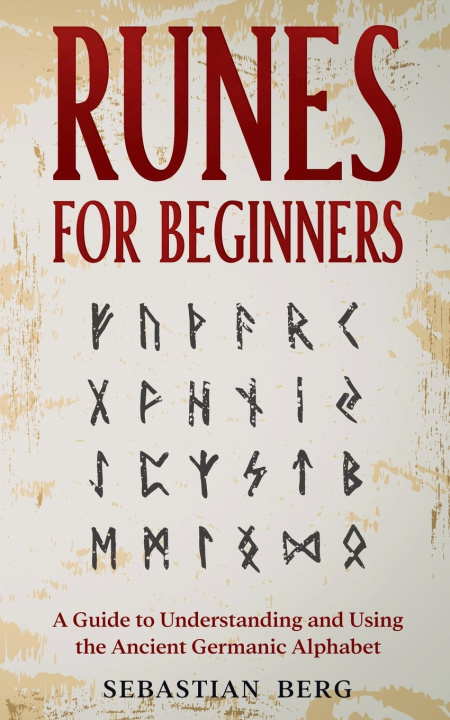 Книга Runes for Beginners Sebastian Berg