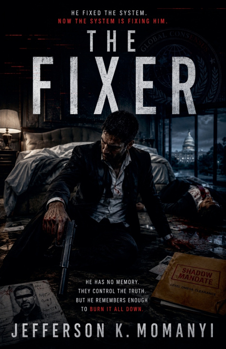 Carte The Fixer Jefferson K. Momanyi