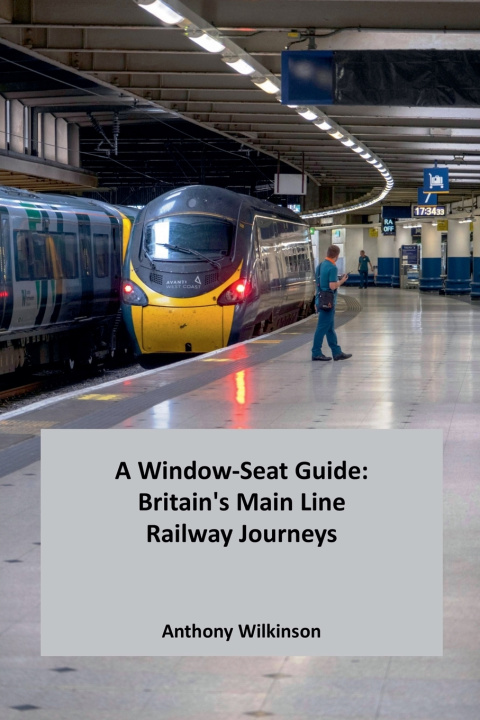 Carte A Window-Seat Guide Anthony Wilkinson