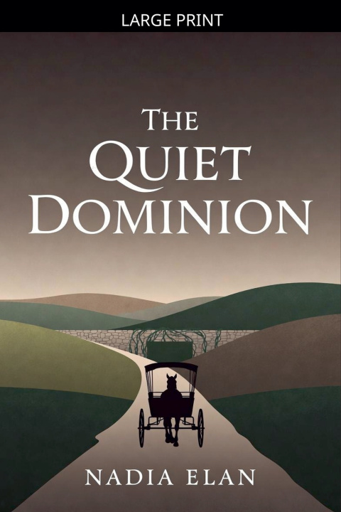 Carte The Quiet Dominion Nadia Elan