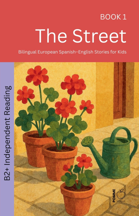 Книга The Street Pomme Bilingual
