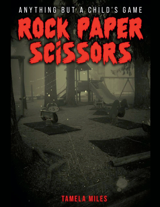Kniha Rock Paper Scissors Tamela Miles