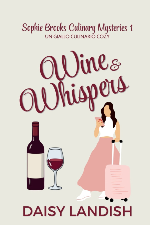 Книга Wine and Whispers Daisy Landish