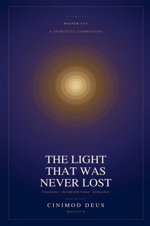 Buch THE LIGHT THAT WAS NEVER LOST Cinimod Deus