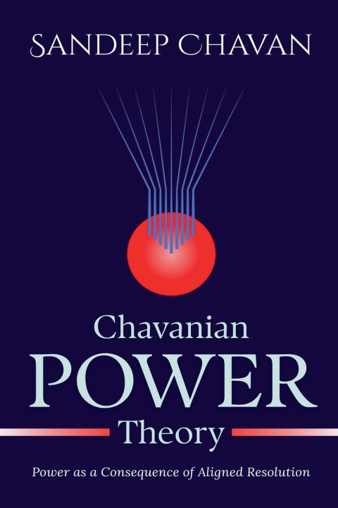 Könyv Chavanian Power Theory Sandeep Chavan