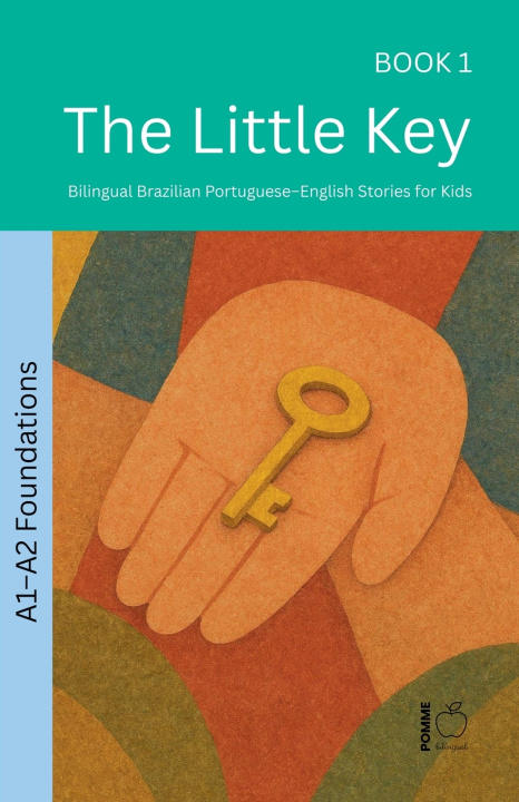 Buch The Little Key Pomme Bilingual