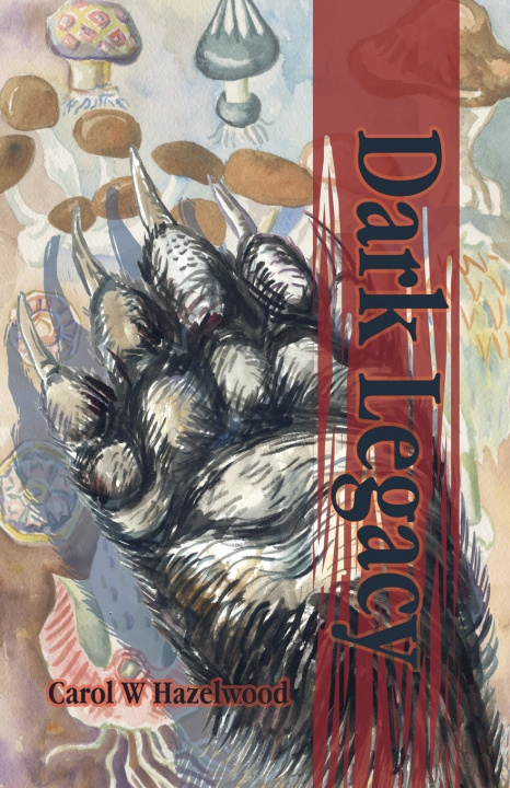 Книга Dark Legacy Carol Hazelwood