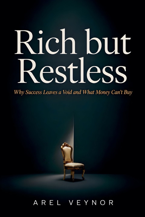 Книга Rich but Restless Arel Veynor