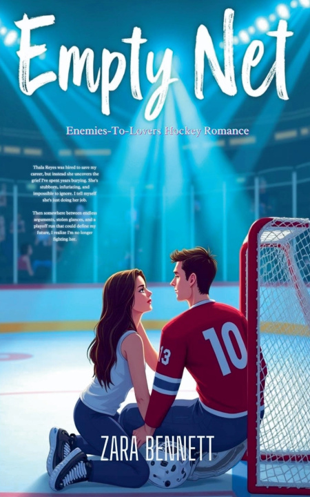 Libro Empty Net - Enemies-To-Lovers Hockey Romance Zara Bennett