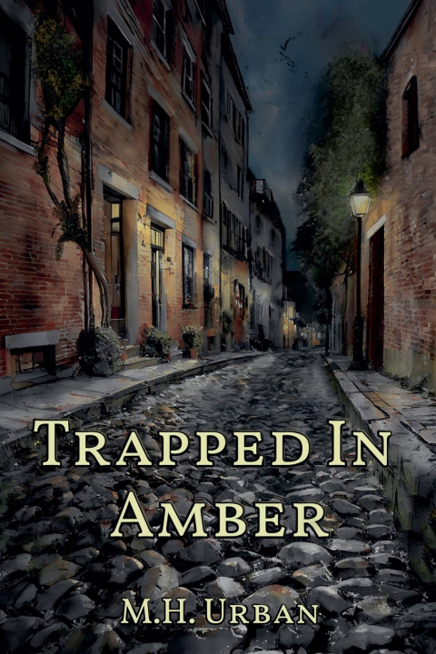 Kniha Trapped In Amber M. H. Urban