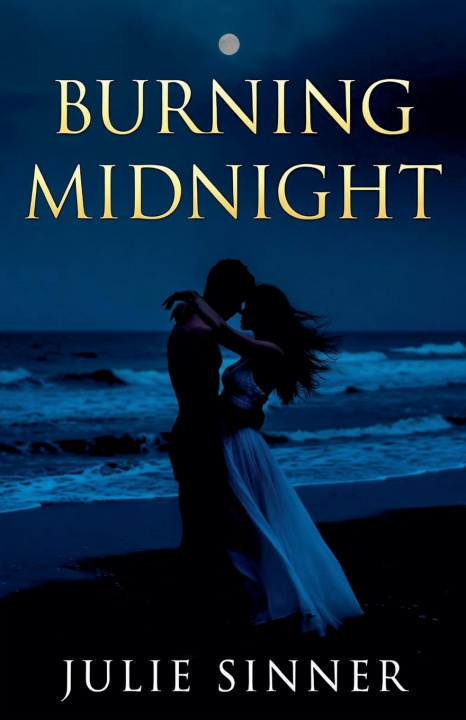 Kniha Burning Midnight Julie Sinner