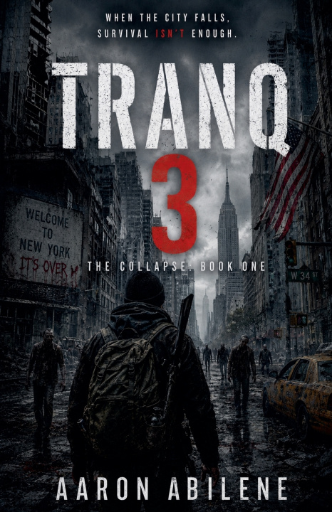 Книга Tranq 3 Aaron Abilene