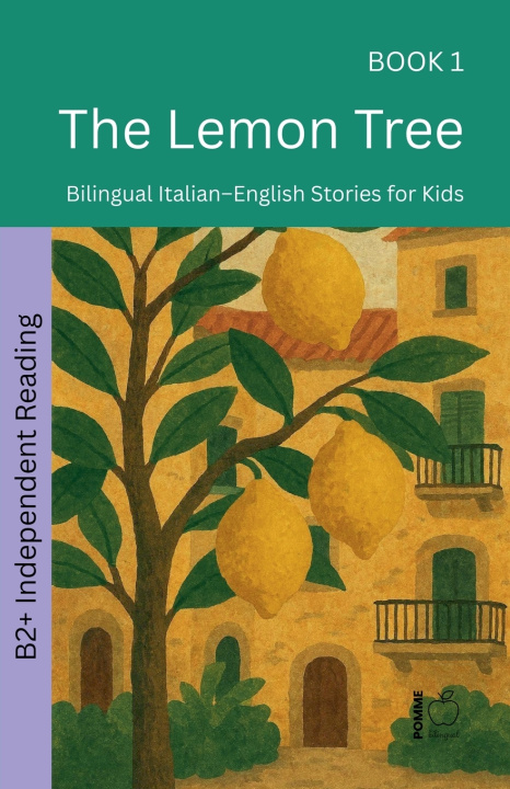 Kniha The Lemon Tree Pomme Bilingual