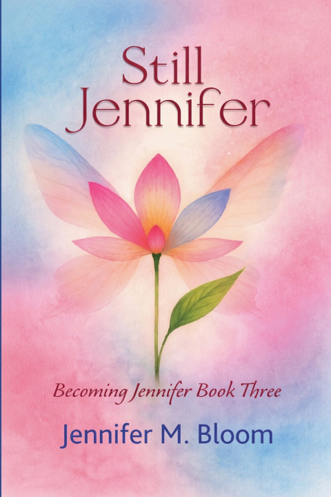 Книга Still Jennifer Jennifer M. Bloom