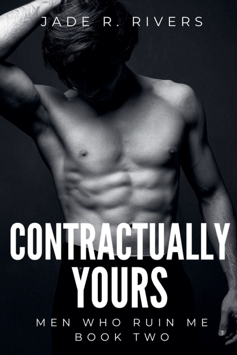 Книга Contractually Yours Jade R. Rivers