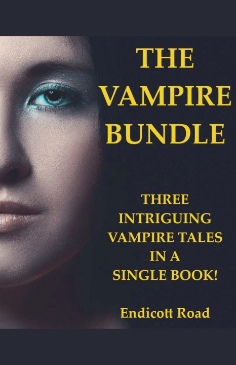 Könyv The Vampire Bundle Endicott Road