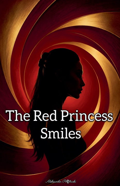 Buch The Red Princess Smiles Aleksander Prętnicki