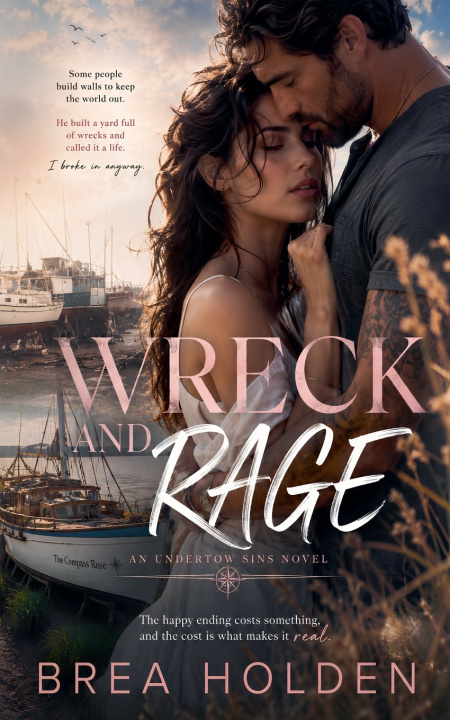 Книга Wreck And Rage Brea Holden