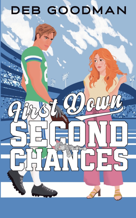Buch First Down, Second Chances Deb Goodman