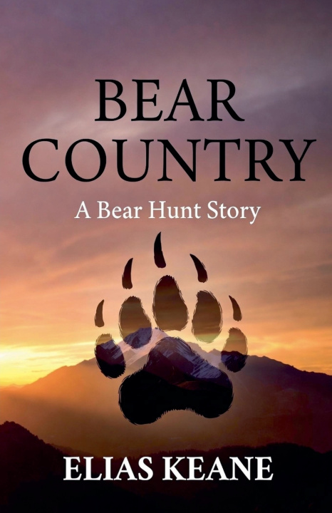 Könyv Bear Country Elias Keane