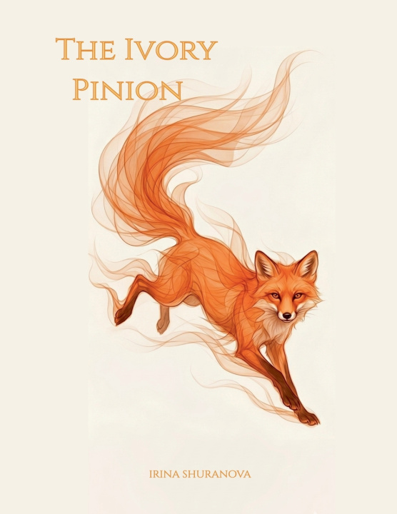 Carte The Ivory Pinion Irina Shuranova